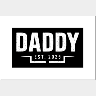 Daddy Est 2025 New Dad Gifts Soon be Dad First Fathers Day Posters and Art